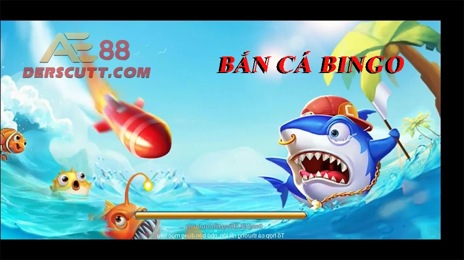 Giới thiệu bắn cá Bingo