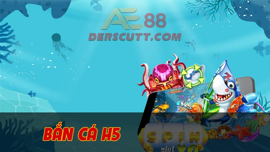 Các tựa game bắn cá H5 hot nhất