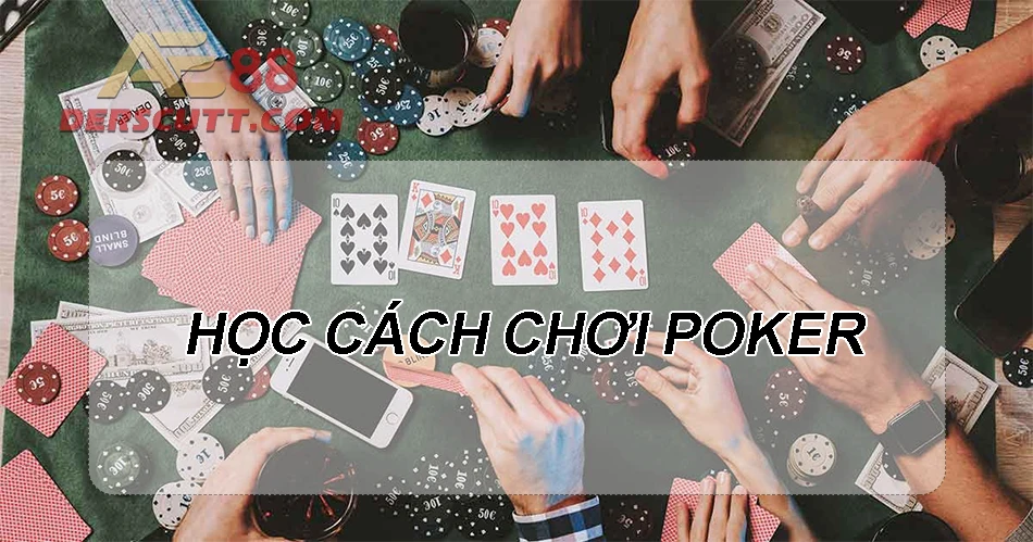 Học cách chơi Poker