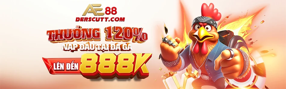 Ưu đãi 120% nạp đầu đá gà