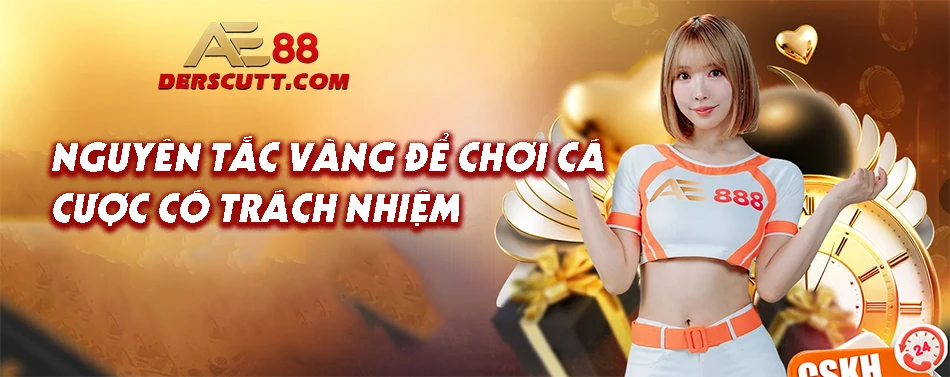 Nguyên tắc vàng để chơi cá cược có trách nhiệm