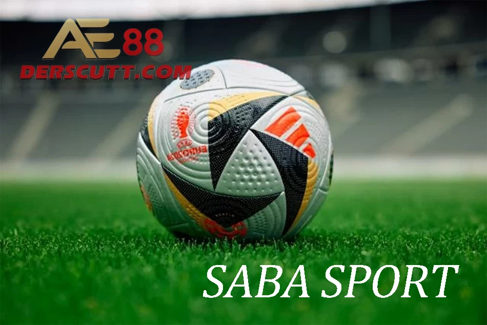 Saba Sport - Nhà cung cấp cá cược thể thao hàng đầu