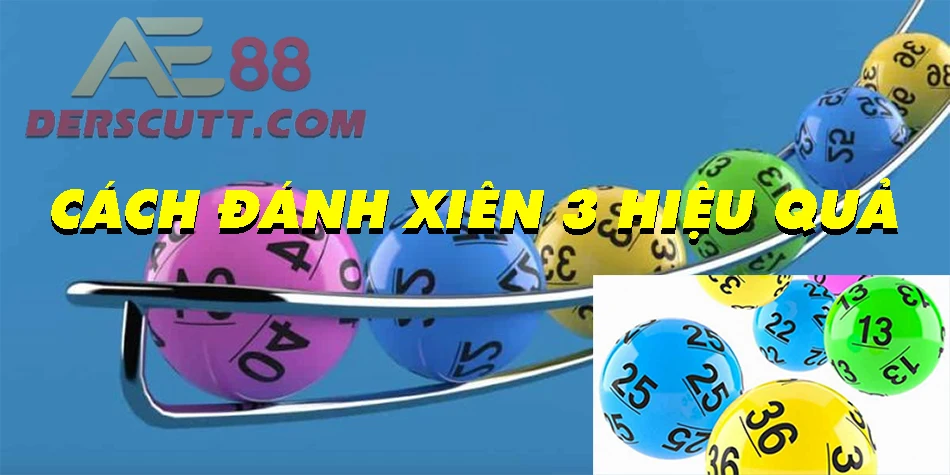 Cách đánh Xiên 3 hiệu quả