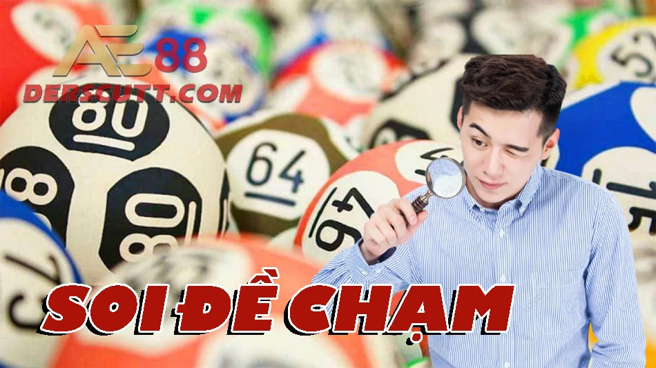 Phương pháp soi đề Chạm 
