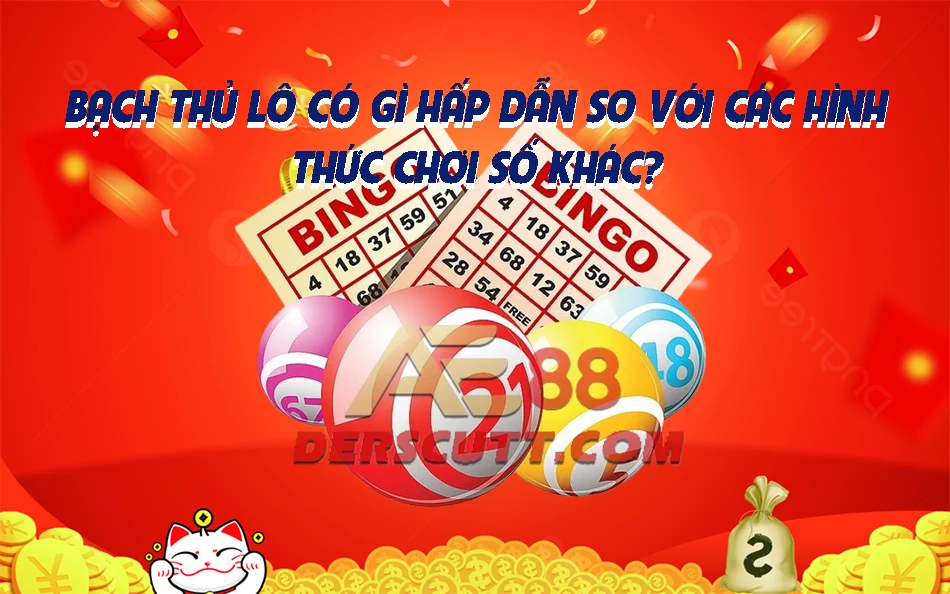Bạch Thủ Lô so với các hình thức lô đề khác