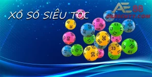 Giới thiệu xổ số Siêu Tốc